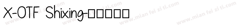 X-OTF Shixing字体转换